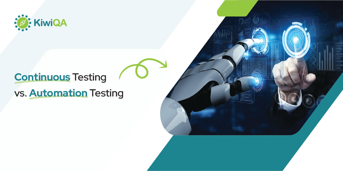 [Differences] Continuous Testing vs. Automation Testing