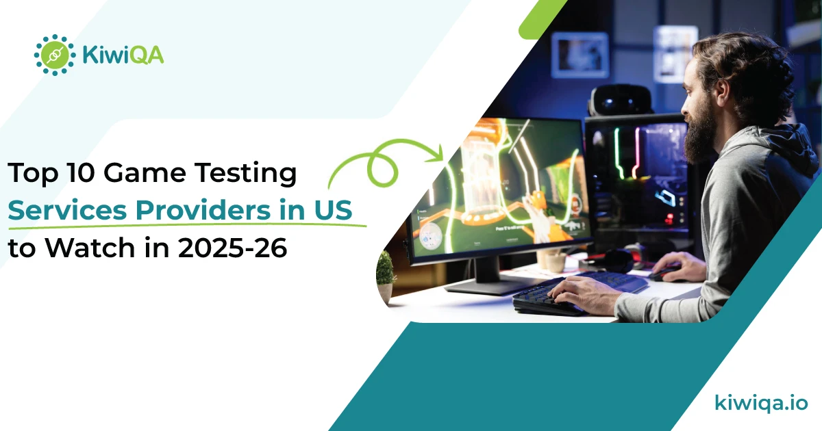 Top 10 Game Testing Services Providers in US to Watch in 2025-26